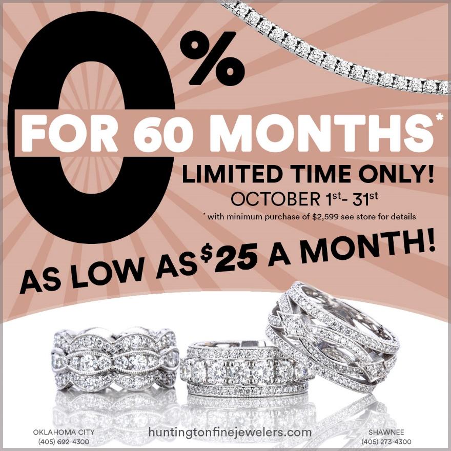 0% Interest October Promotion at Huntington Fine Jewelers