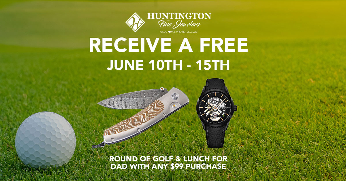 Father's Day 2019 promotion at Huntington Fine Jewelers