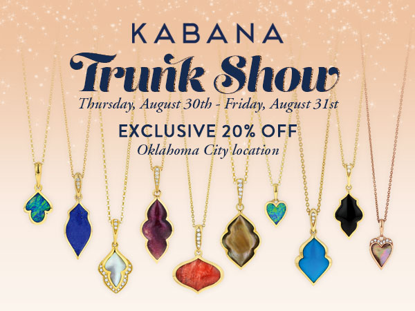 Kabana Trunk Show